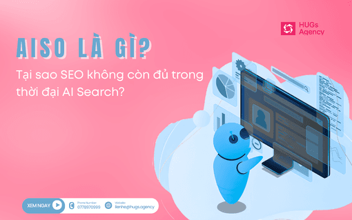 AISO là gì? Tại sao SEO không còn đủ trong thời đại AI Search?