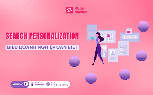 Search Personalization: Điều doanh nghiệp cần biết