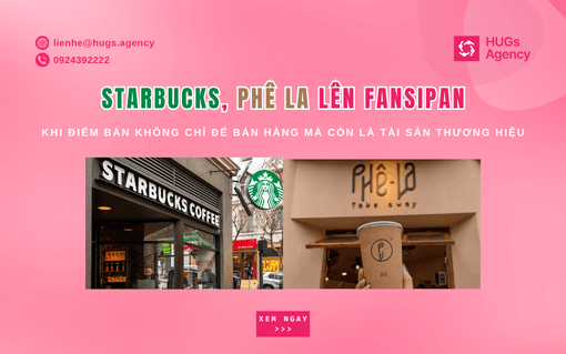Starbucks, Phê La lên Fansipan: Khi điểm bán không chỉ để bán hàng mà còn là tài sản thương hiệu