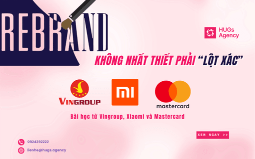 Rebranding không nhất thiết phải “lột xác”: Bài học từ Vingroup, Xiaomi và Mastercard