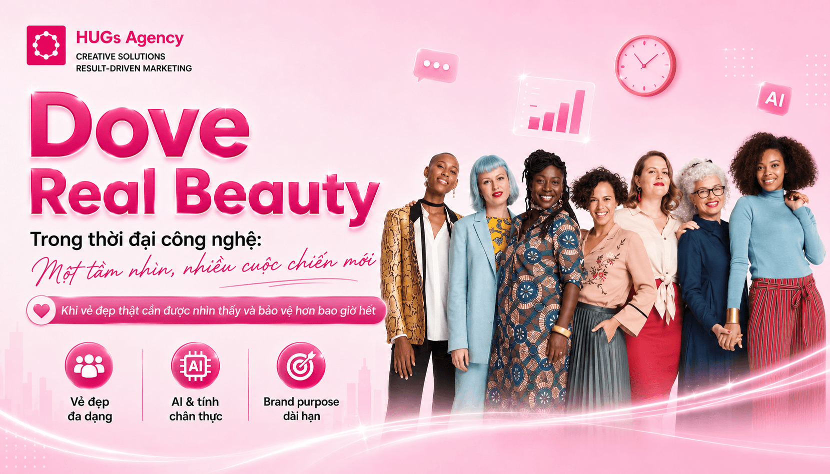 Dove Real Beauty thời AI: Khi vẻ đẹp thật cần được bảo vệ
