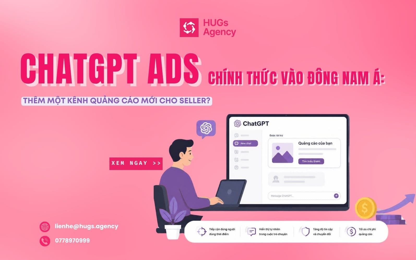 ChatGPT Ads chính thức vào Đông Nam Á: Thêm một kênh quảng cáo mới cho Seller?