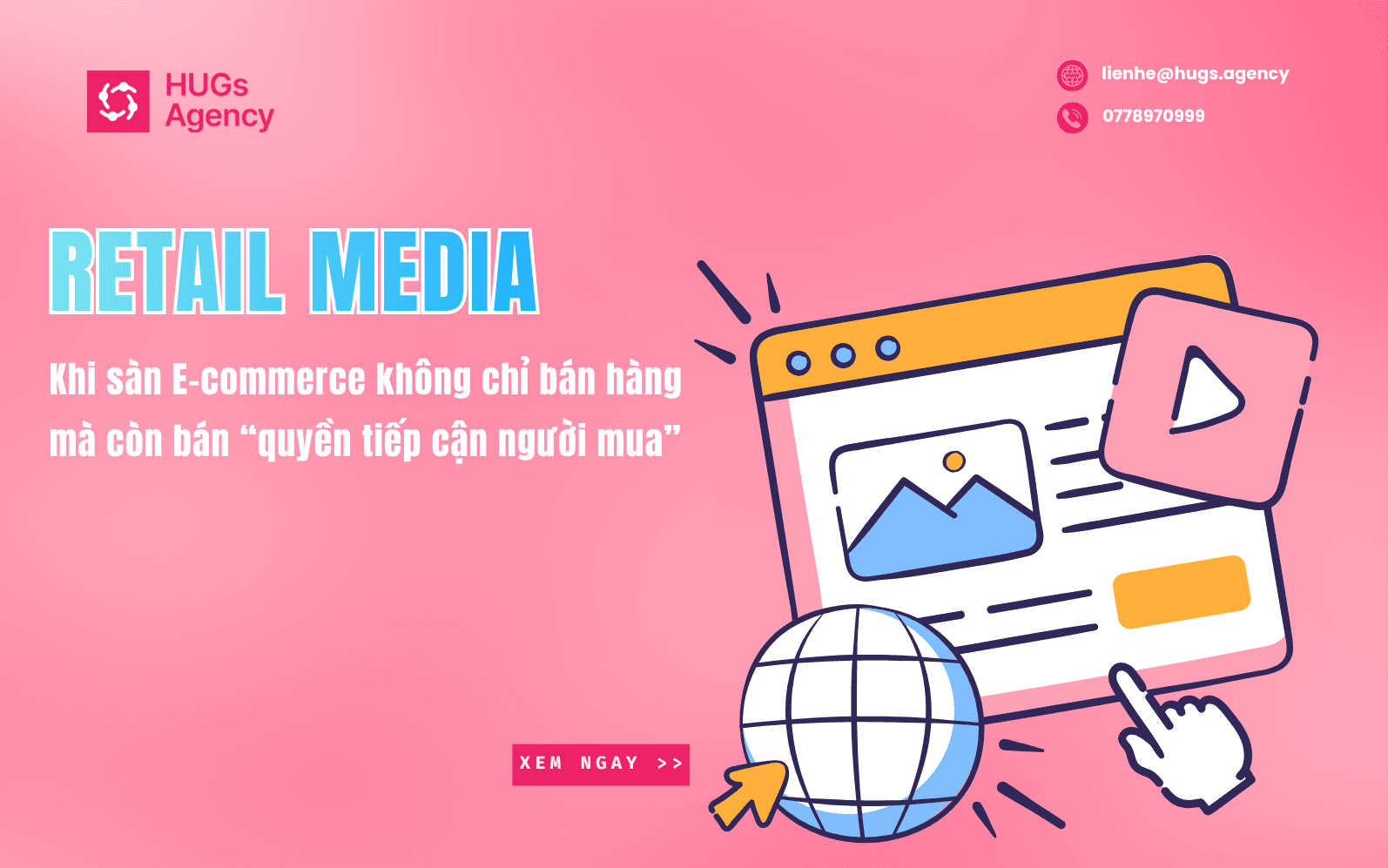 Retail Media: Khi sàn E-commerce không chỉ bán hàng mà còn bán “quyền tiếp cận người mua”