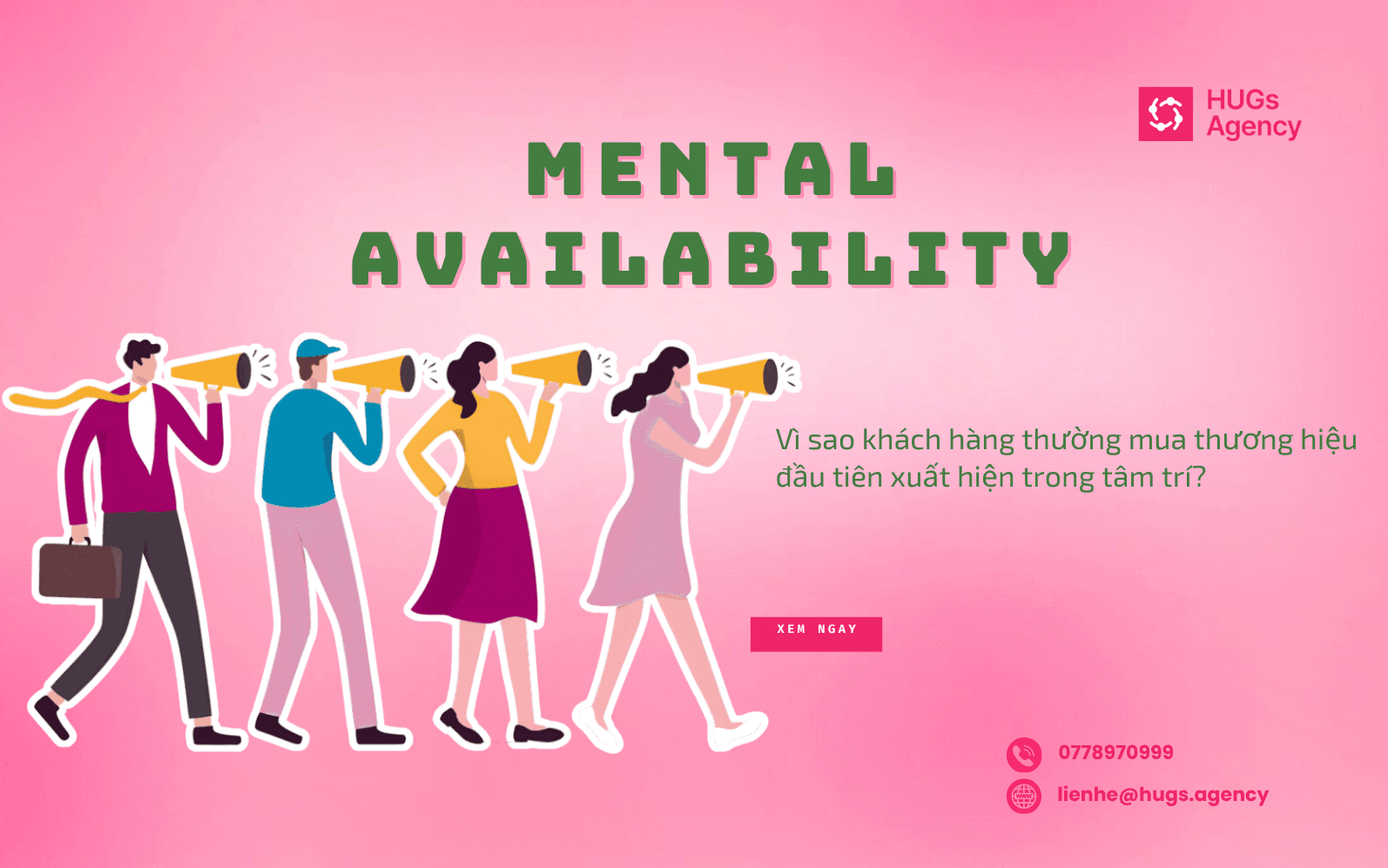 Mental Availability: Vì sao khách hàng thường mua thương hiệu đầu tiên xuất hiện trong tâm trí?