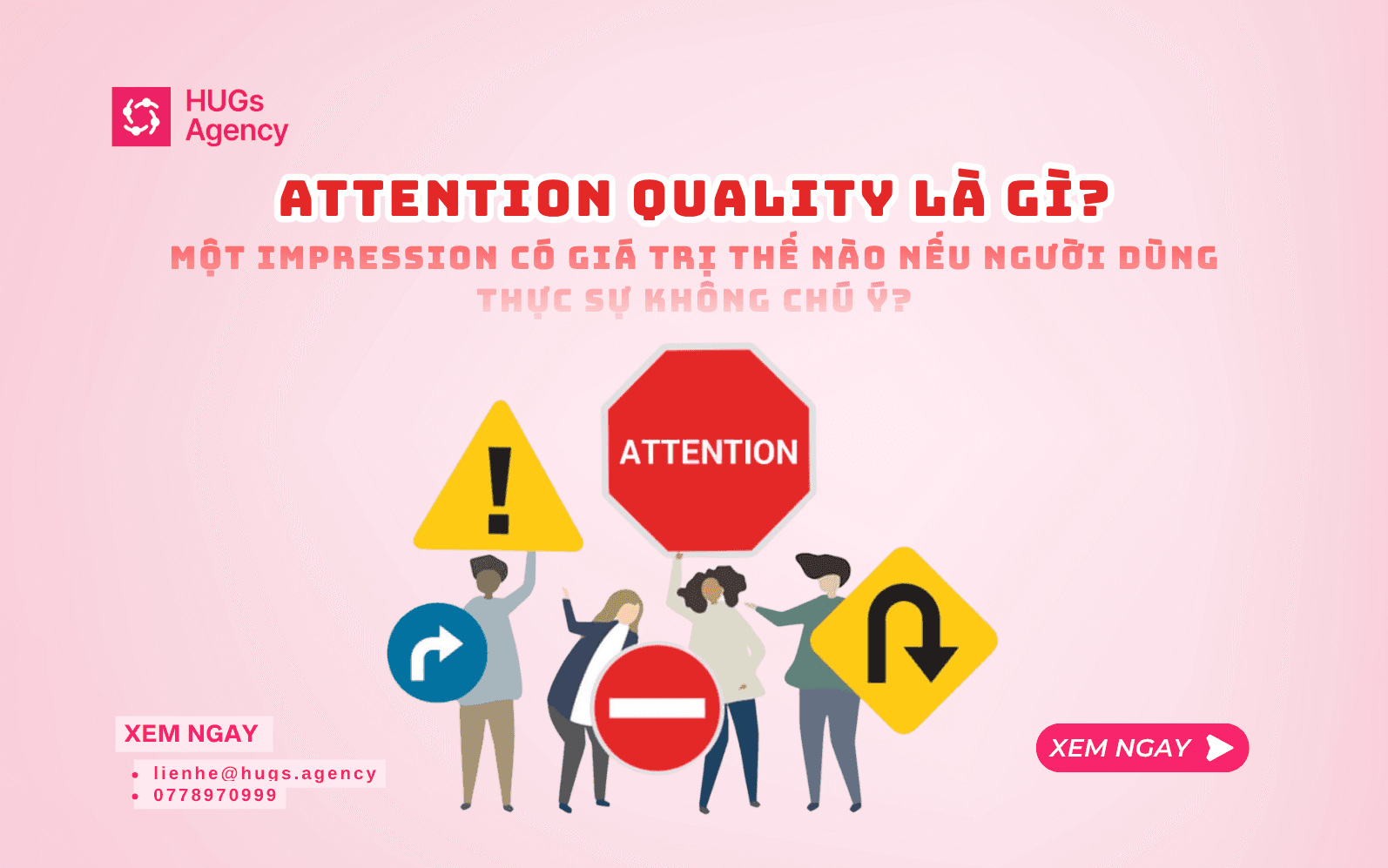 Attention Quality là gì? Một Impression có giá trị thế nào nếu người dùng thực sự không chú ý?