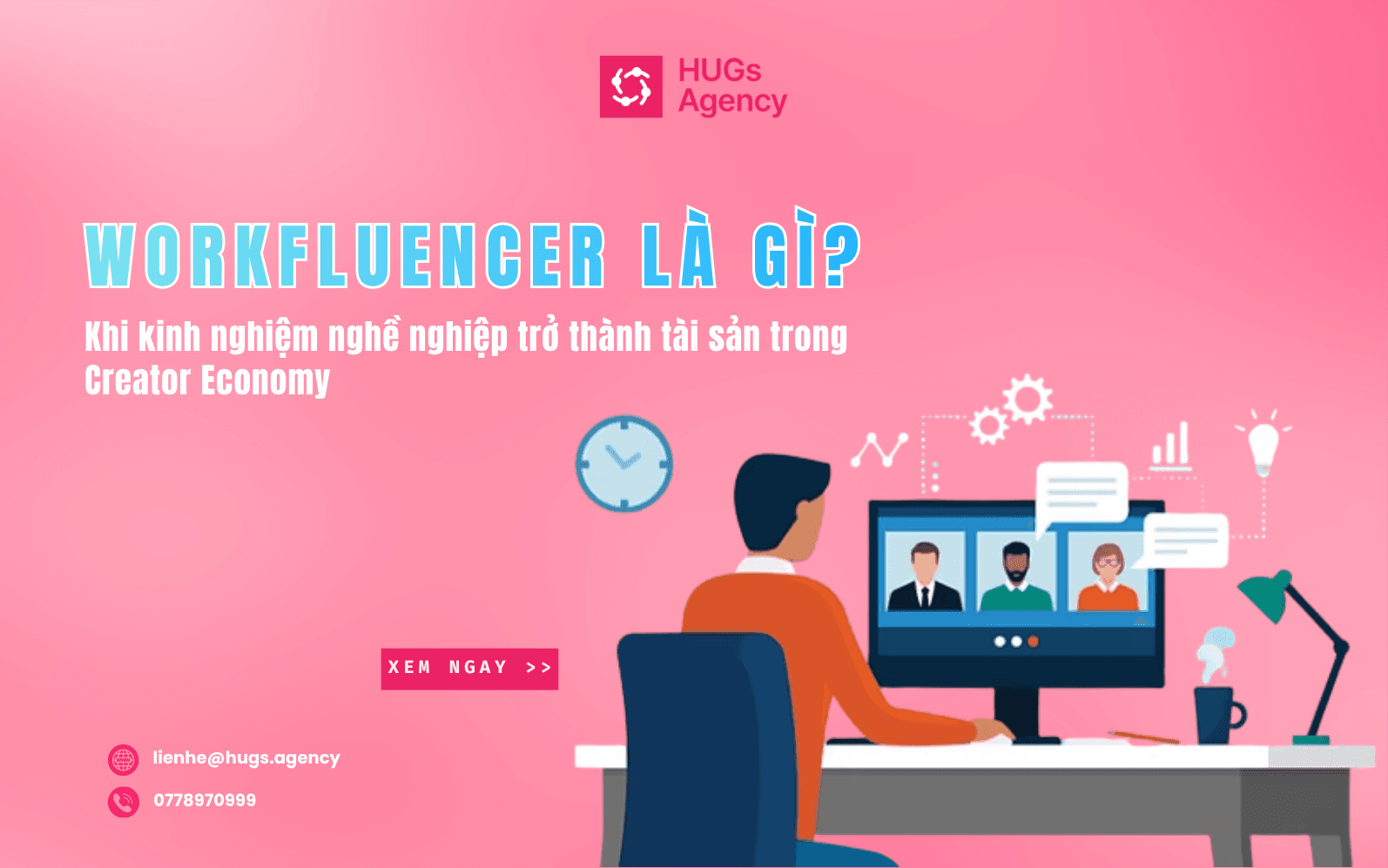 Workfluencer là gì? Khi kinh nghiệm nghề nghiệp trở thành tài sản trong Creator Economy